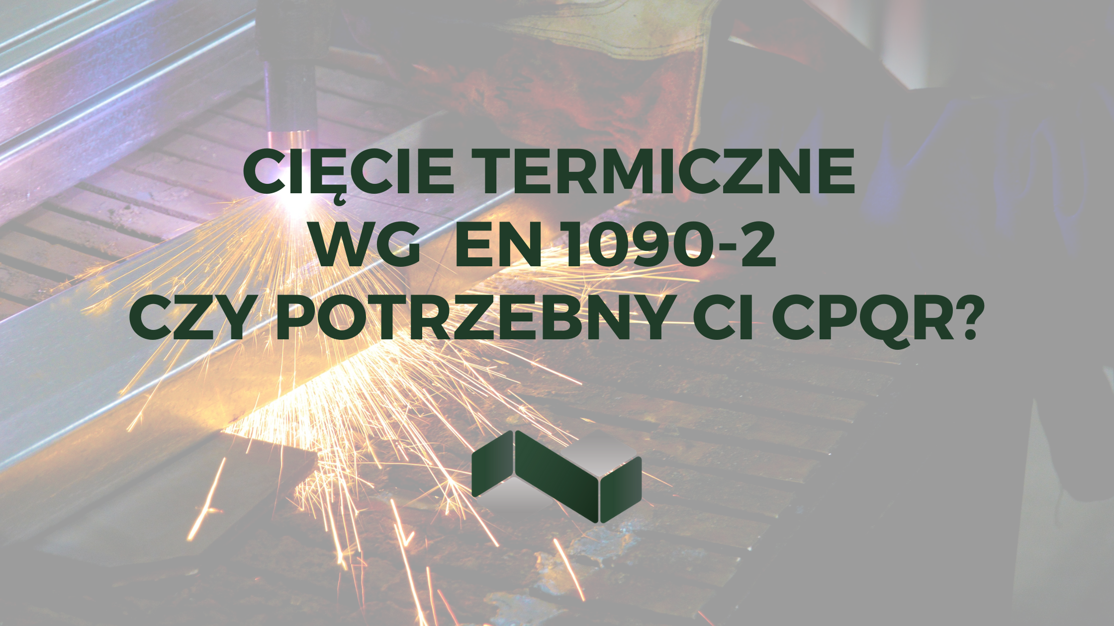 cięcie termiczne CPQR
