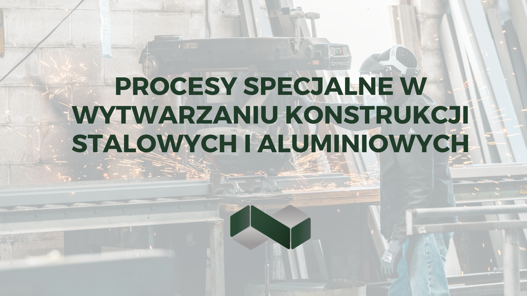 procesy specjalne wg EN 1090